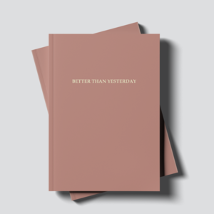 Coral notebook "BETTER THEN YESTERDAY"